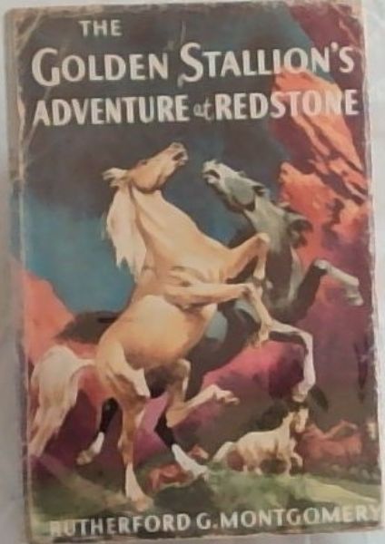 The Golden Stallion's Adventure at Redstone