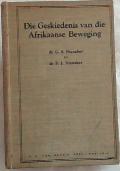 Die Geskiedenis van die Afrikaanse Beweging