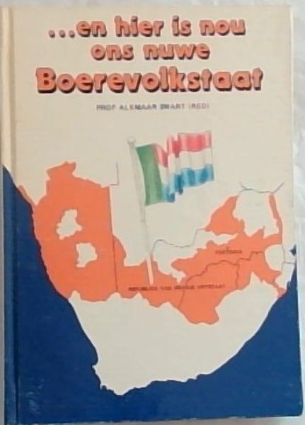 en hier is nou ons nuwe Boerevolkstaat (Afrikaans Edition)