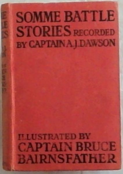 Somme Battle Stories