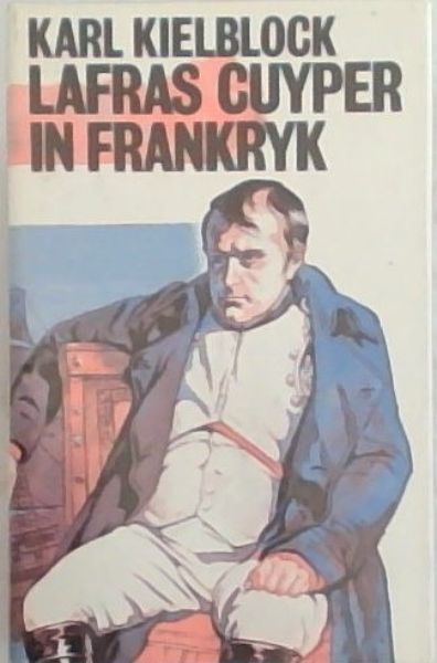Lafras Cuyper in Frankryk