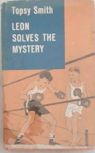 LEON SOLVES THE MYSTERY