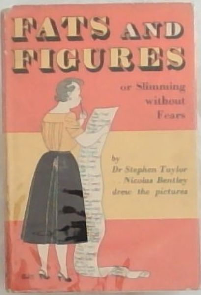FATS AND FIGURES or Slimming Without Fears