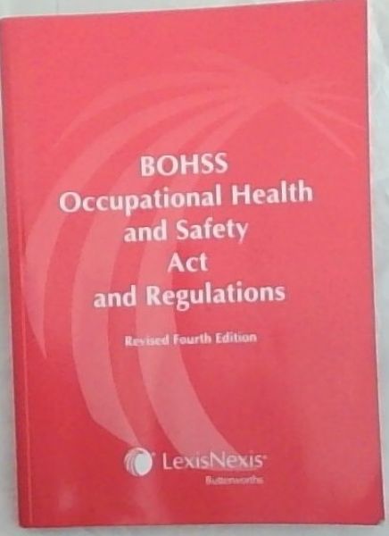 OCCUPATIONAL HEALTH AND SAFETY ACT AND REGULATIONS: Act 85 Of 1933 (Full Version)