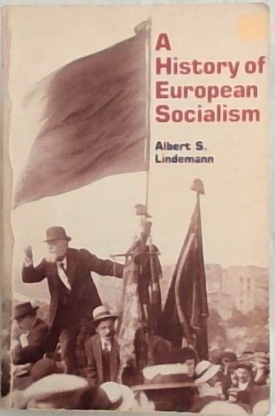 Image for A History of European Socialism A History of European Socialism
