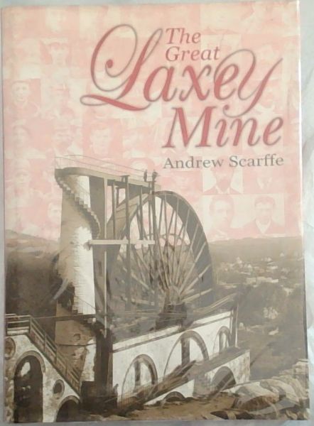 Image for The Great Laxey Mine The Great Laxey Mine