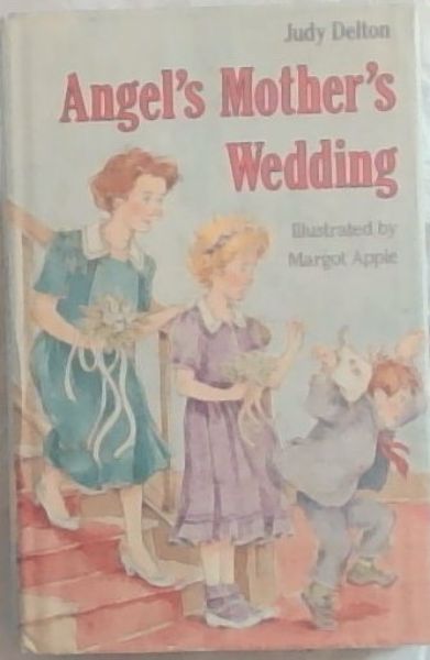 Angel's Mother's Wedding