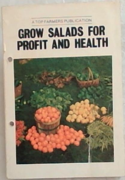 Image for GROW SALADS FOR PROFIT AND HEALTH GROW SALADS FOR PROFIT AND HEALTH