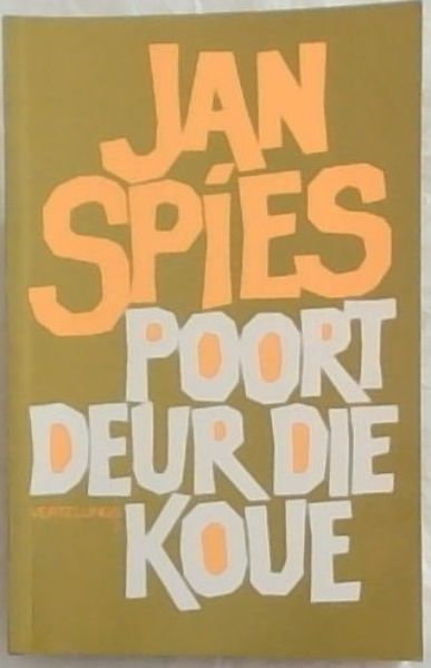 Poort deur die Koue (Vertellings 2)