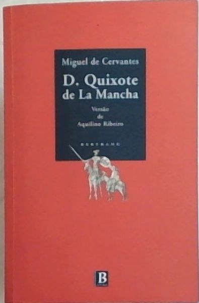 D. Quixote de la Mancha