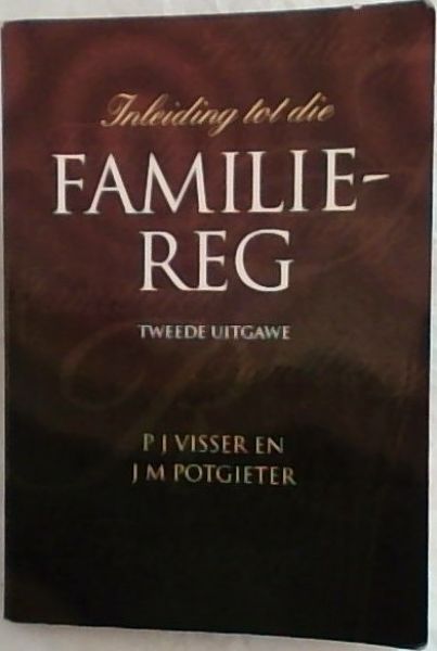 Inleiding Tot Die Familiergeg - Tweede Uitgawe (Afrikaans Edition)