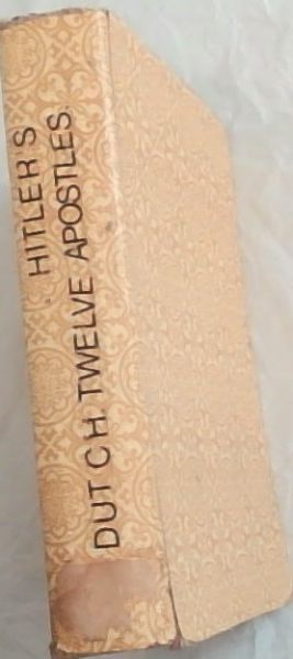 HITLER'S TWELVE APOSTLES
