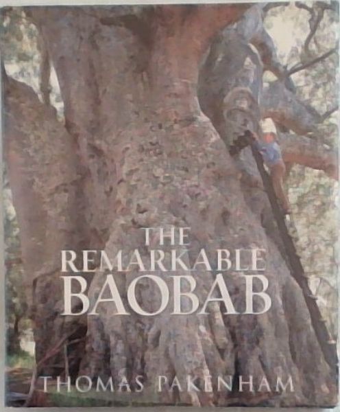 The Remarkable Baobab