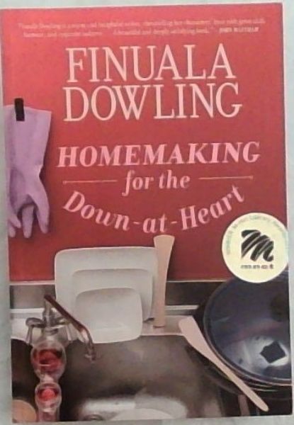 Homemaking for the Down-at-Heart