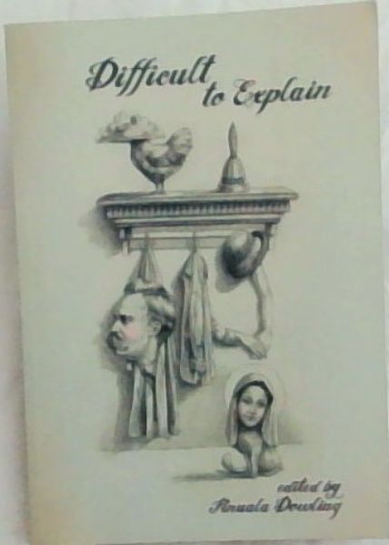 Difficult to Explain
