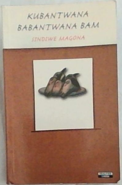 KUBANTWANA BABANTWANA BAM