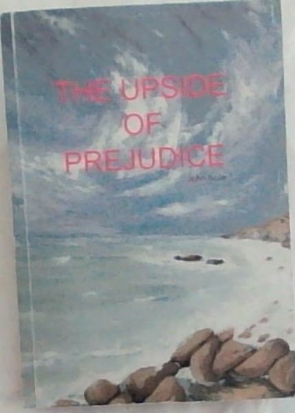 The Upside of Prejudice