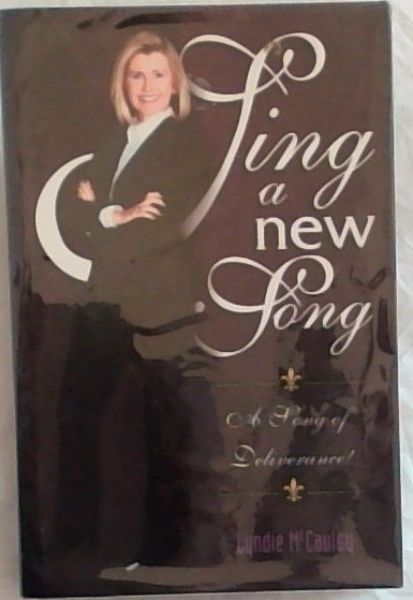 Sing a New Song: A Song of Deliverance!