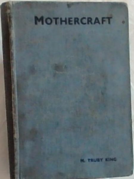 MOTHERCRAFT (Seventh Edition Revised)
