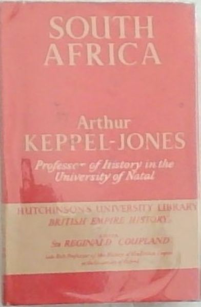 SOUTH AFRICA: A Short History