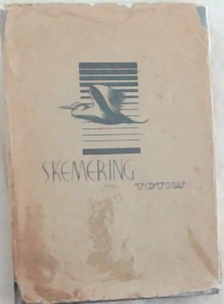 SKEMERING (Tweede druk)