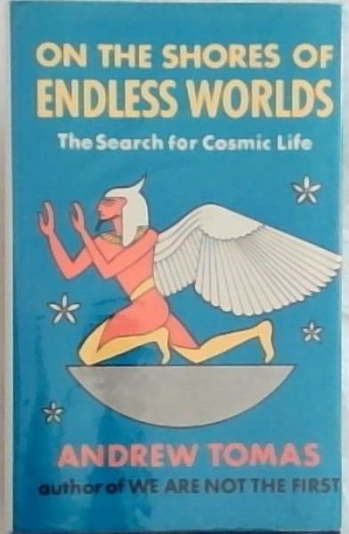 On the shores of endless worlds: The search for cosmic life