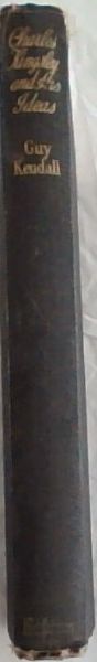 Charles Kingsley and His Ideas - (With Nine illustrations)