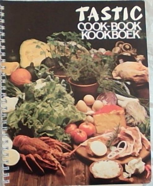 TASTIC Cook-Book / TASTIC Kookboek