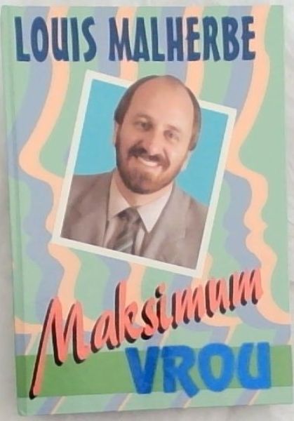 Maksimum Vrou: Hoe om vandag die vrou te wees wat in God se oe 'n wenner is