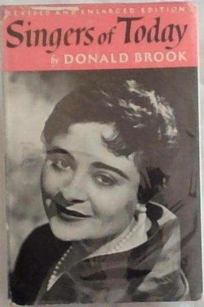 Singers Of Today (Revised & Enlarged Edition)
