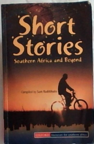 Short Stories: Southern Africa and Beyond