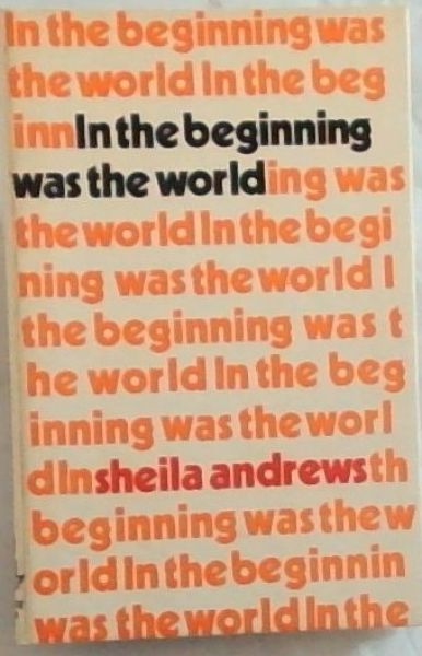 Image for In The Beginning Was The World In The Beginning Was The World