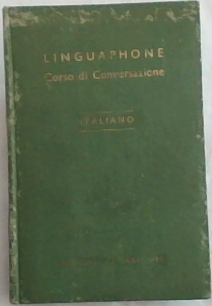 Linguaphone Corso Di Conversazione Italiano