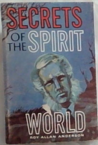 Secrets of the SPIRIT WORLD (Amar Chitra Katha: The Glorious Heritage of India)