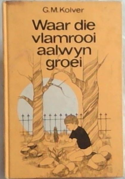 Waar die Vlamrooi Aalwyn Groei