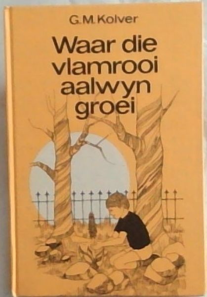 Waar die Vlamrooi Aalwyn Groei