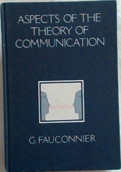 Aspects of the Theory of Communication