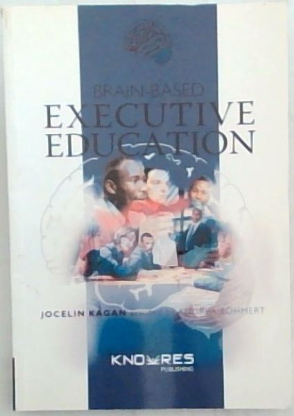Brain-Based Executive Education