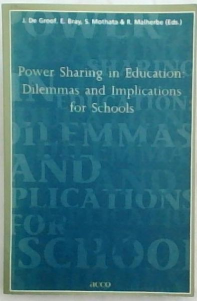Power Sharing in Education: Dilemmas and Implications for School