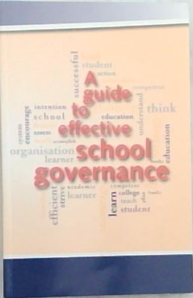 A Guide to effective school governance