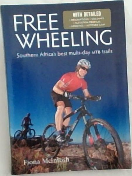 Freewheeling: Southern Africa's best multi-day MTB trails