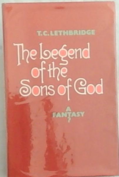The Legend of the Sons of God: A Fantasy