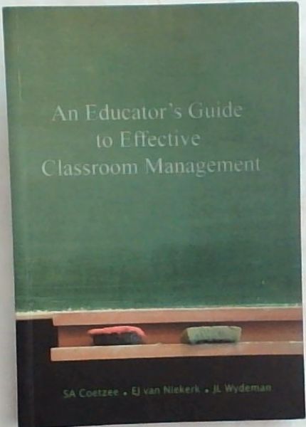 An Educator's Guide to Effective Classroom Management