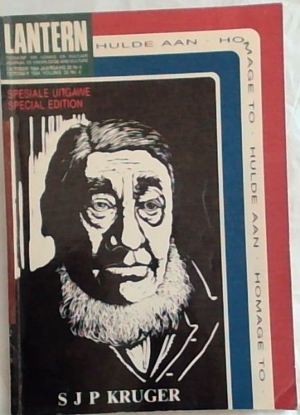 Lantern : tydskrif vir kennis en kultuur journal of knowledge and culture / Oktober 1984 Jaargang 33 Nr 4 / October 1984 Volume 33 No 4 (Speciale Uitgawe - Special Edition)