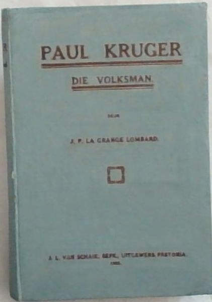 PAUL KRUGER Die Volksman
