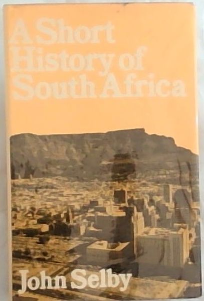 A Short History of South Africa
