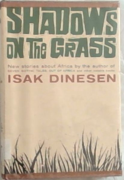 SHADOWS on the GRASS