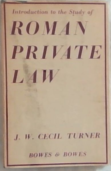 Introduction to the Study of Roman Private Law