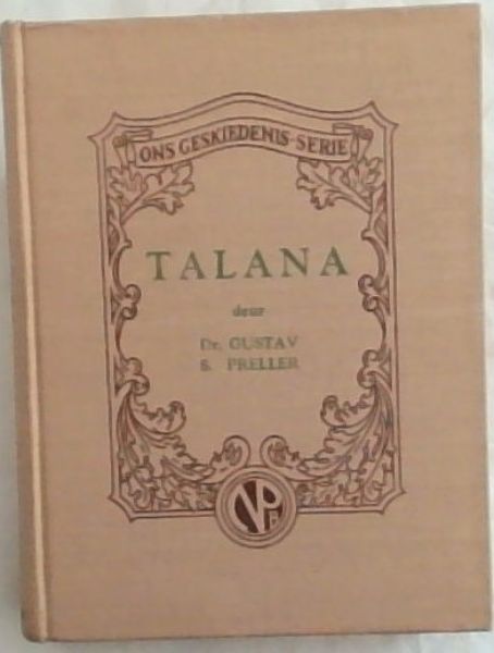 TALANA: Die Drie Generaals-slag by Dundee (Ons Geskiedenis-Serie)