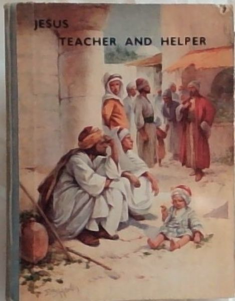 Jesus Teacher and Helper